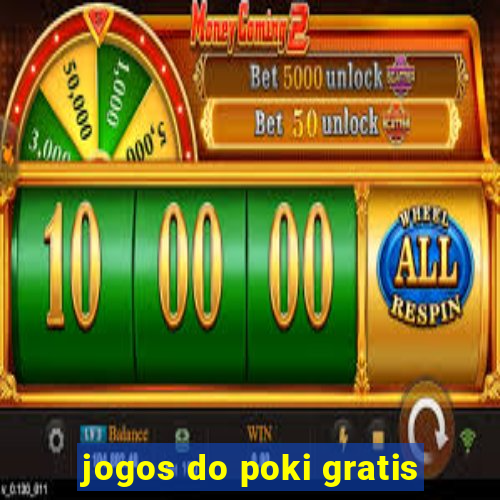 jogos do poki gratis